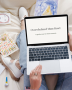 Overwhelmed Mum Reset Guide